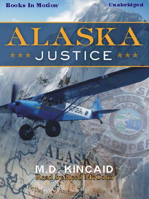 Title details for Alaska Justice by M. D. Kincaid - Available